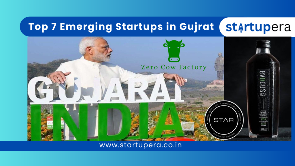 Top 7 Emerging Startups in Gujrat